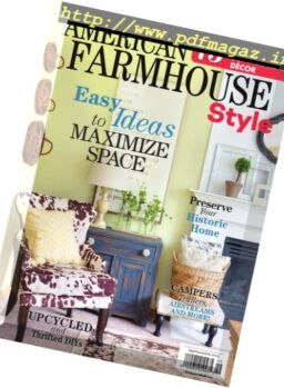 American Farmhouse Style – Summer 2017