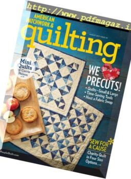 American Patchwork & Quilting – August 2017