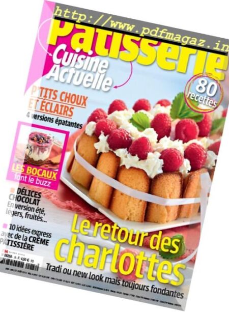 Cuisine Actuelle Patisserie – Juin-Aout 2017 Cover