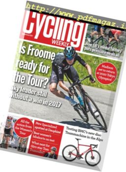 Cycling Weekly – 15 June 2017