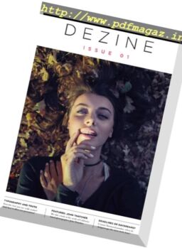 Dezine Magazine – Issue 1, 2017