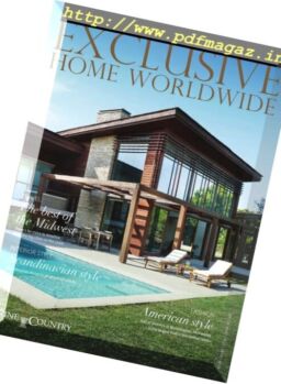 Exclusive Home Worldwide – Issue 30, 2017