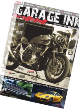 Garage Ink Kraftstoff – Juli-August 2017