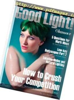 Good Light! – Issue 41, 2017