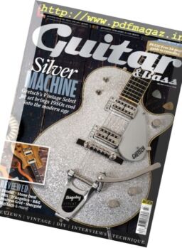 Guitar & Bass – July 2017