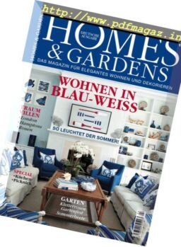 Homes & Gardens Germany – Juli-August 2017