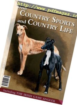 Irish Country Sports and Country Life – Summer 2017