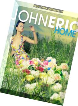 John Eric Home – April-May-June 2017