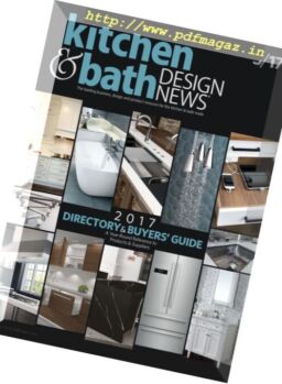 Kitchen & Bath Design News – May 2017