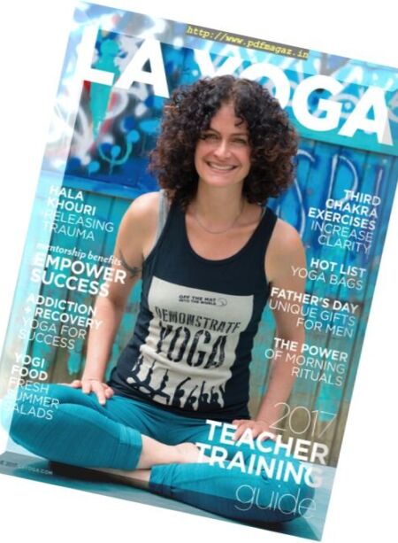 La Yoga Ayurveda & Health – June 2017 Cover