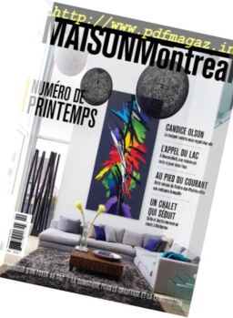 Maison Montreal – Printemps 2016