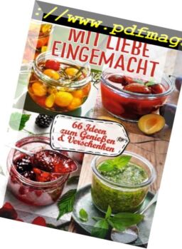 Meine Familie & ich books – Mit Liebe Eingemacht – Nr.8, 2017