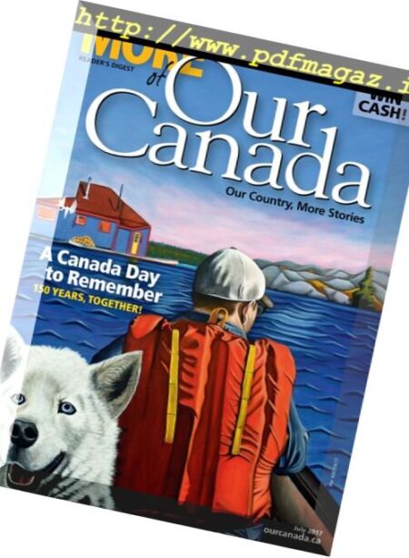 More of Our Canada – July 2017 Cover