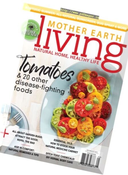 Mother Earth Living – July-August 2017 Cover