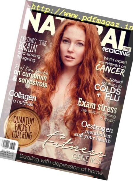 Natural Medicine Magazine – June 2017 Cover