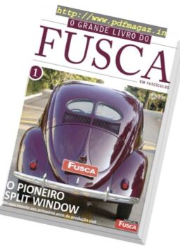 O Grande Livro do Fusca – Brazil – Issue 1 – Fevereiro 2017