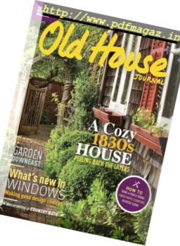 Old House Journal – June 2017
