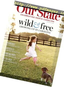 Our State – Celebrating North Carolina – July 2017