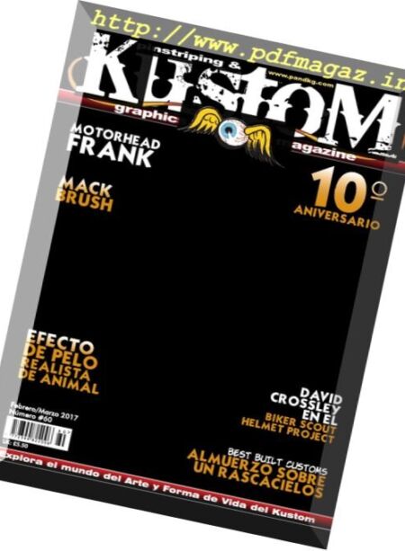 Pinstriping & Kustom Graphics Magazine Spanish – Febrero – Marzo 2017 Cover