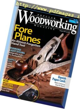 Popular Woodworking – August 2017