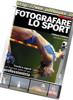 Professional Photo – Fotografare Lo Sport 2012