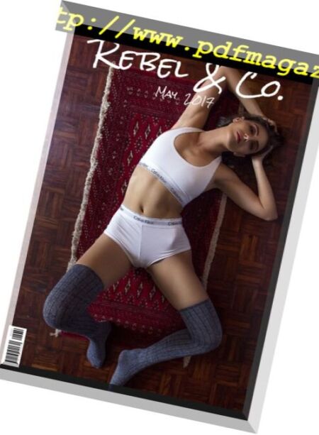 Rebel & Co. Magazine – May 2017 Cover