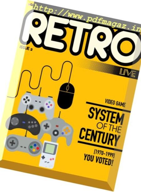 Retro Live Magazine – Issue 2, 2017 Cover