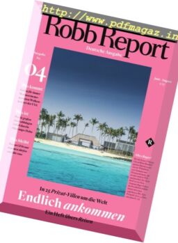 Robb Report Germany – Juni – August 2017