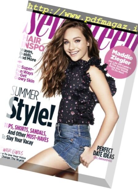Seventeen USA – July-August 2017 Cover