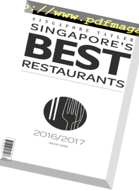 Singapore Tatler – Singapore’s Best Restaurants 2016-2017 Cover
