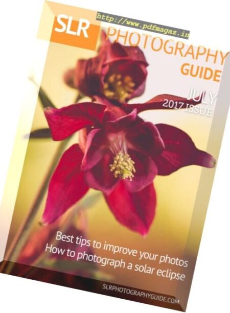 SLR Photography Guide – July 2017 Cover
