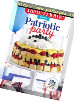 Taste of Home Holiday – Patriotic Party 2017