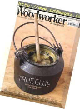 The Woodworker & Woodturner – July 2017