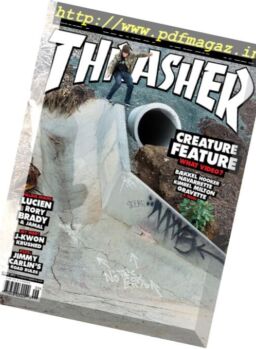 Thrasher Skateboard Magazine – June 2017