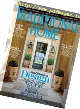 Traditional Home – July-August 2017