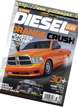 Ultimate Diesel Builder Guide – June-July 2017