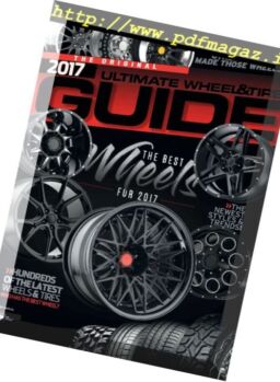 Ultimate Wheel & Tire Guide – Annual 2017