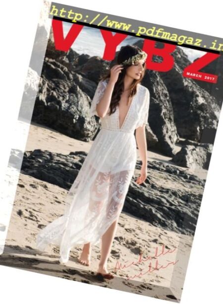 VYBZ Magazine – March 2017 Cover