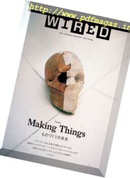 Wired Japan – Vol 28, Summer 2017