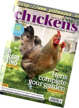 Your Chickens – July 2017