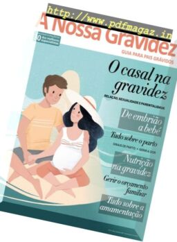 A Nossa Gravidez – Julho-Outubro 2017