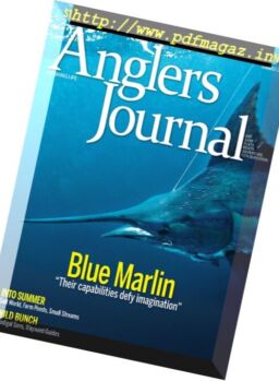 Angler’s Journal – Summer 2017