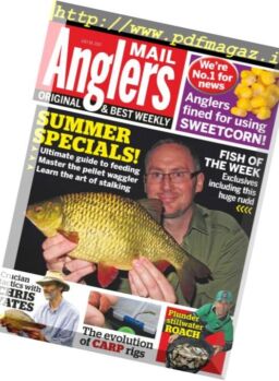 Angler’s Mail – 18 July 2017