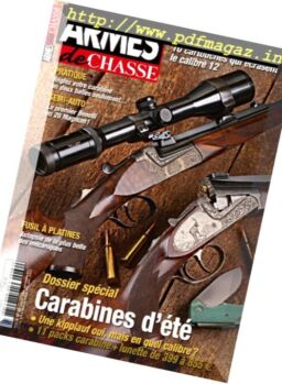 Armes de Chasse – Juillet-Septembre 2017