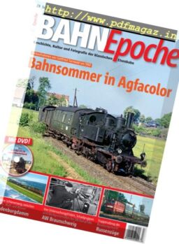Bahn Epoche – Sommer 2017