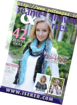 Beanies Shawls and Scarves – Issue 12 2017