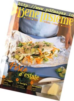 Bene Insieme – Luglio-Agosto 2017