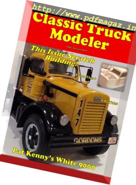 Classic Truck Modeler – July-August 2017 Cover