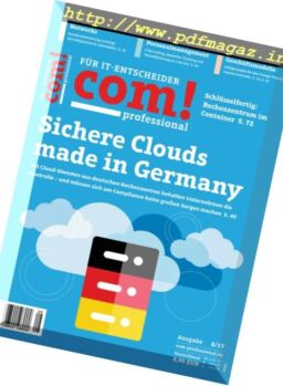 Com! Professional Germany – August 2017
