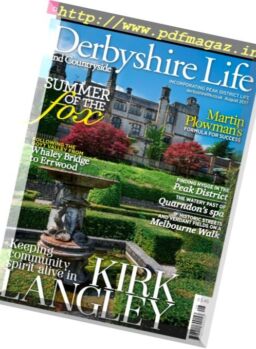 Derbyshire Life – August 2017